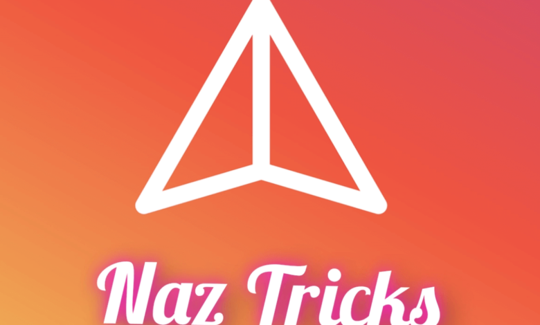 naz tricks